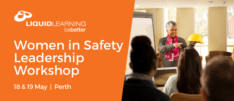 Women in Safety Leadership Workshop