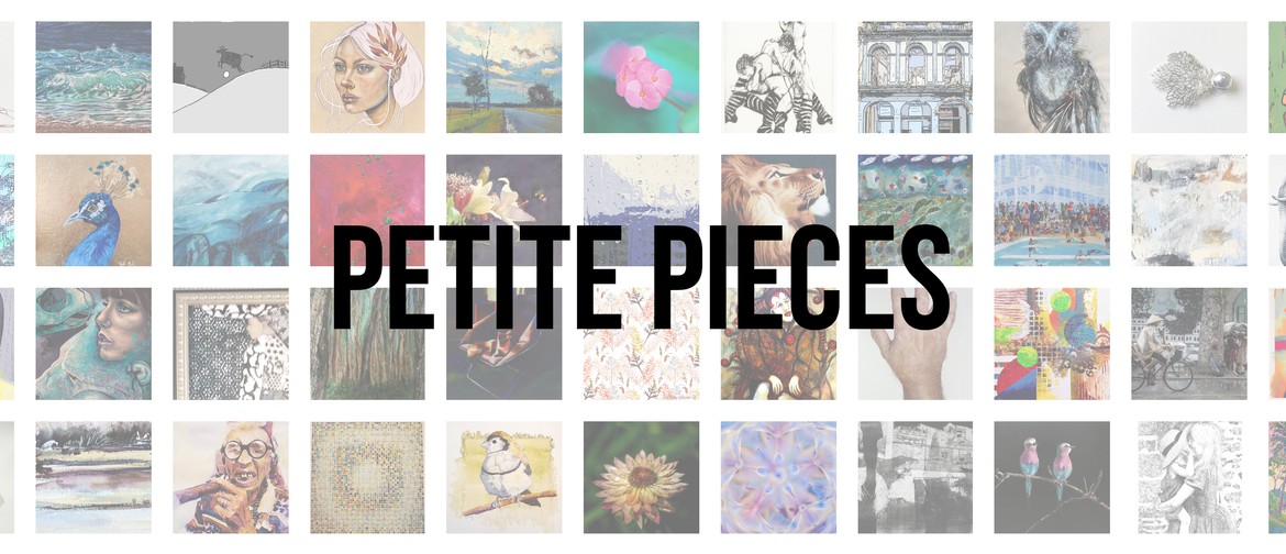 Petite Pieces 2020 Exhibition