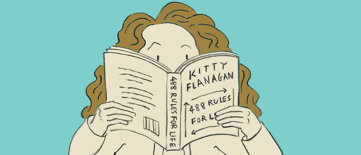 Kitty Flanagan – In Conversation About 488 Rules For Life: POSTPONED