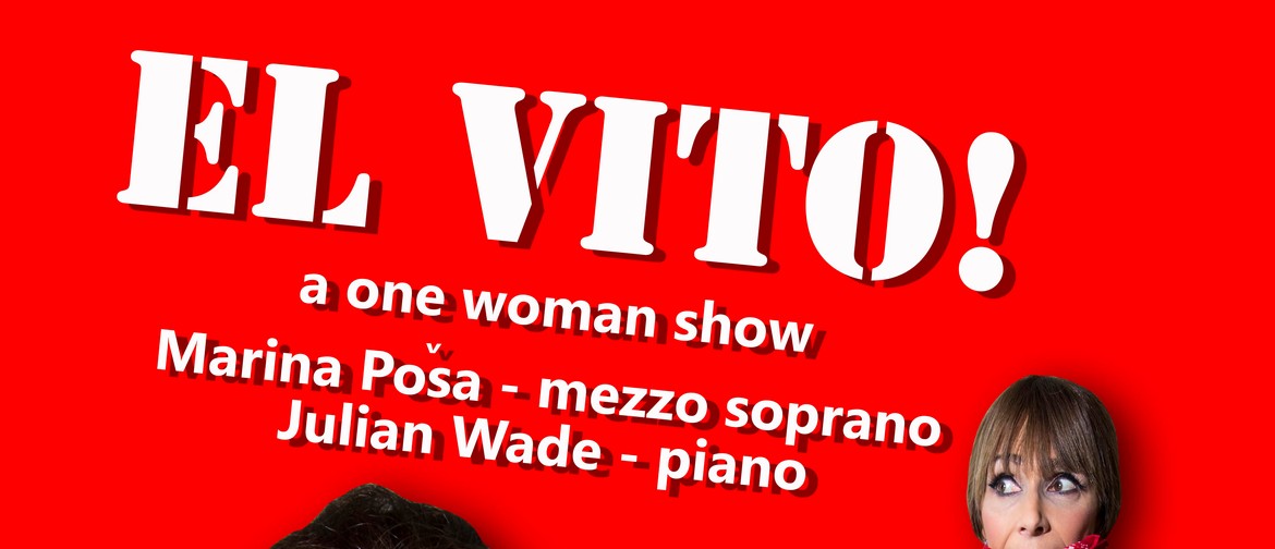 El Vito! A One Woman Show