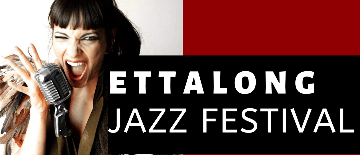 The 2nd Ettalong Jazz Festival