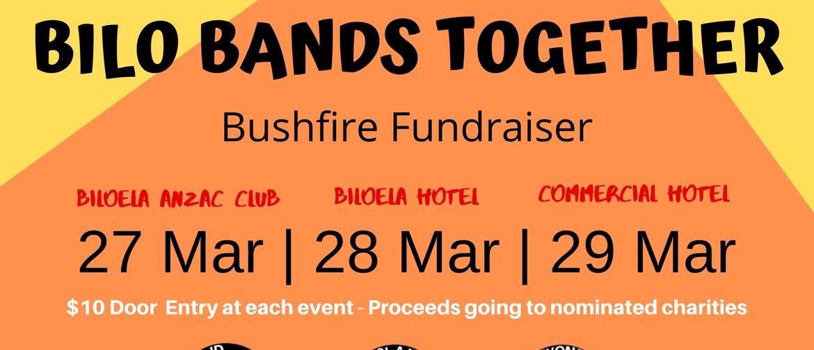 Bilo Bands Together Bushfire Fundraiser: POSTPONED