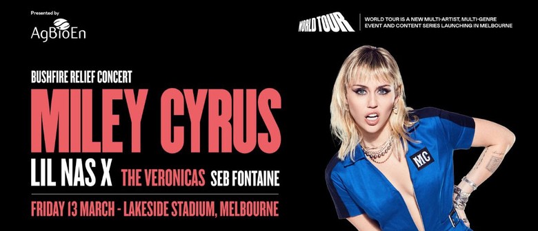 World Tour Bushfire Relief &ndash; Miley Cyrus