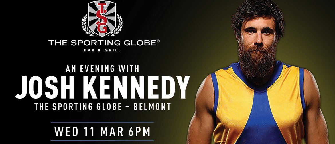 An Evening with Josh Kennedy