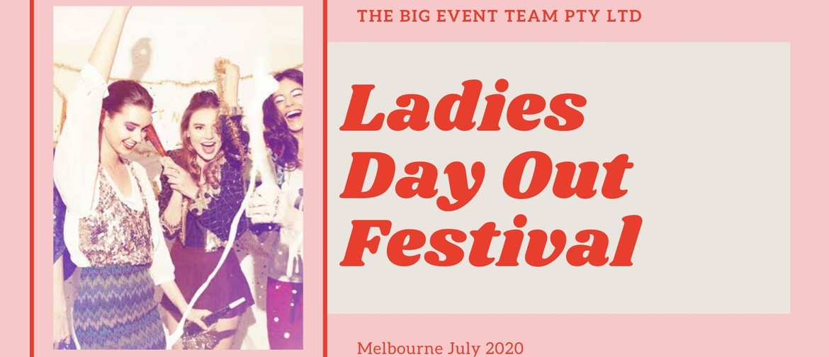 Ladies Day Out Festival