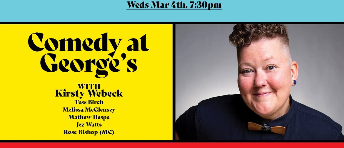 Comedy At George's – Kirsty Webeck