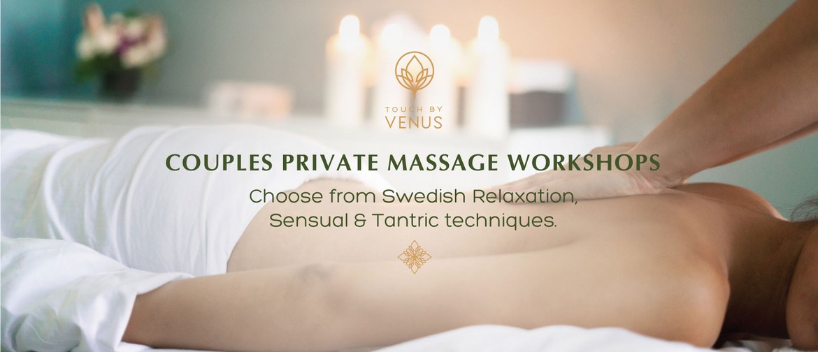 Couples Sensual Massage Workshop
