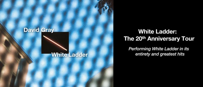 Image for David Gray – White Ladder: The 20th Anniversary Tour