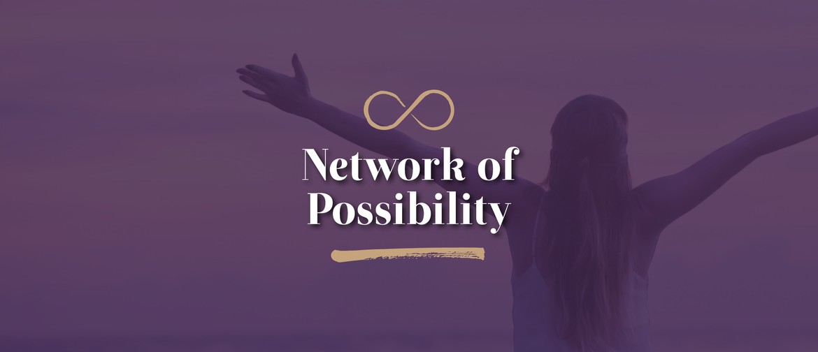Network of Possibility