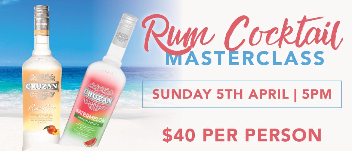 Rum Cocktail Masterclass