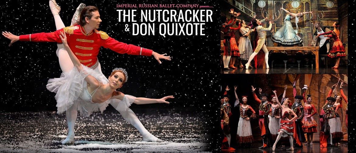 The Nutcracker & Don Quixote – Imperial Russian Ballet: CANCELLED