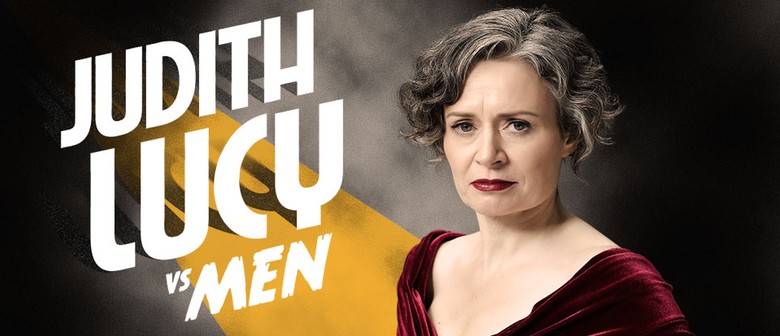 Judith Lucy Vs Men: CANCELLED