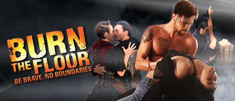Burn the Floor – Be Brave. No Boundaries: CANCELLED