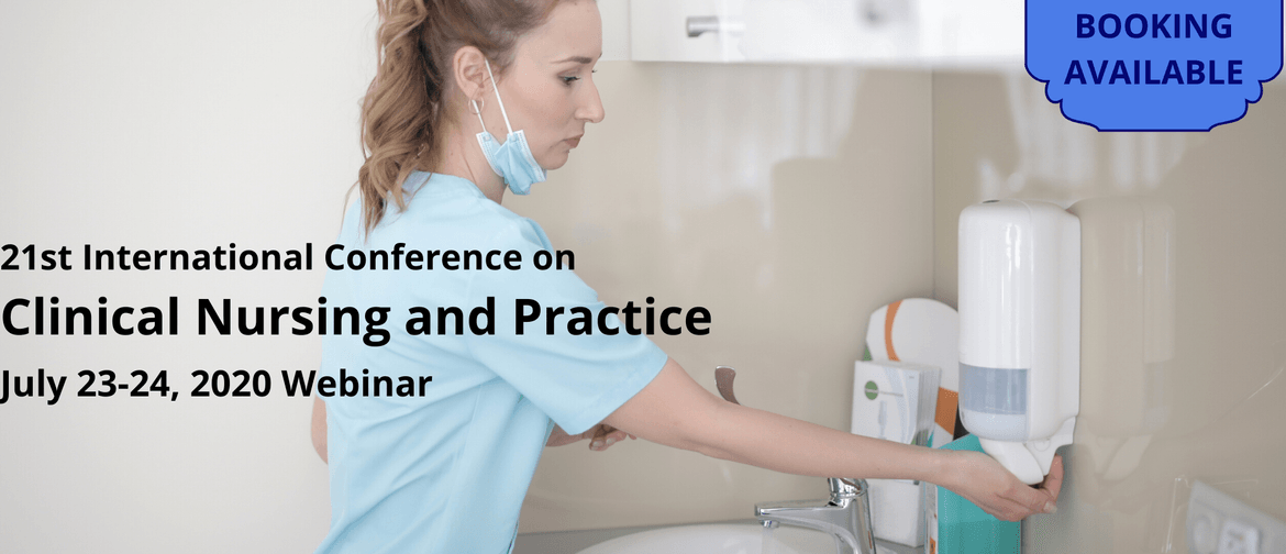 21st International Conference on Clinical Nursing & Practice