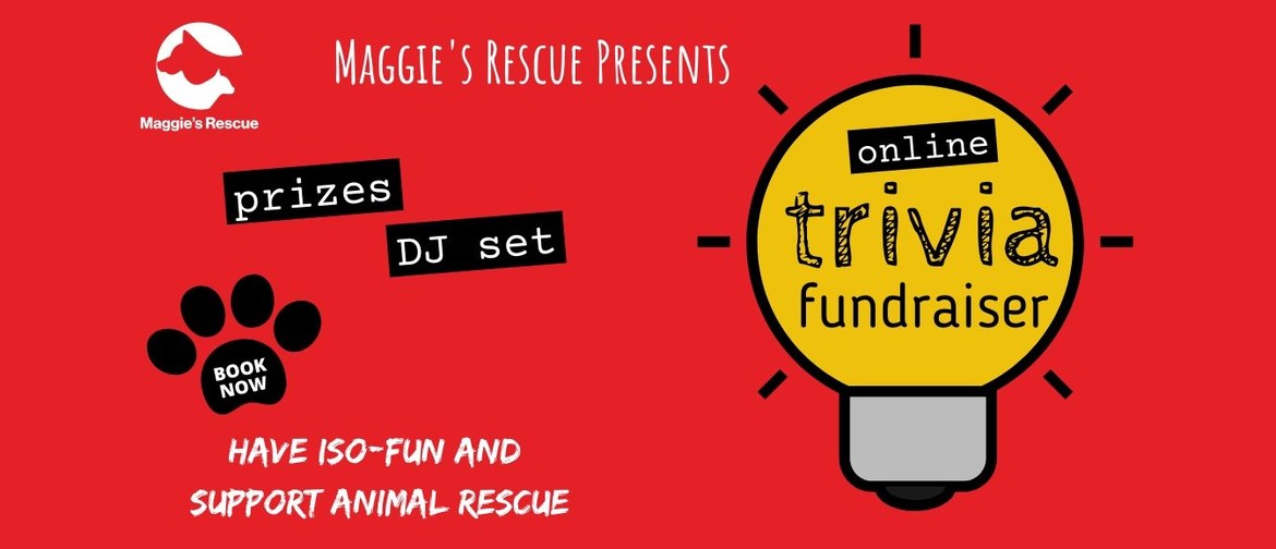 Maggie's Rescue Online Trivia Event