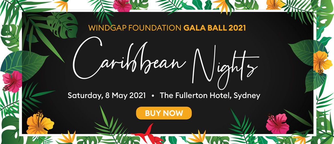 Windgap Foundation Gala Ball 2021