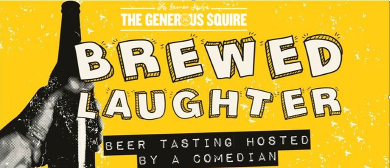 Brewed Laughter - Beer Tasting With A Comedian
