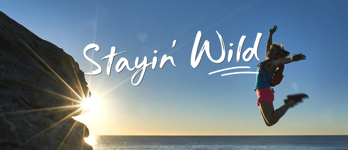 Stayin' Wild - August
