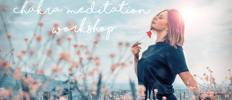 Chakra Meditation Workshop