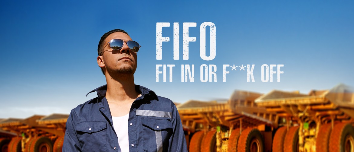 FIFO – Fit In or F**k Off!