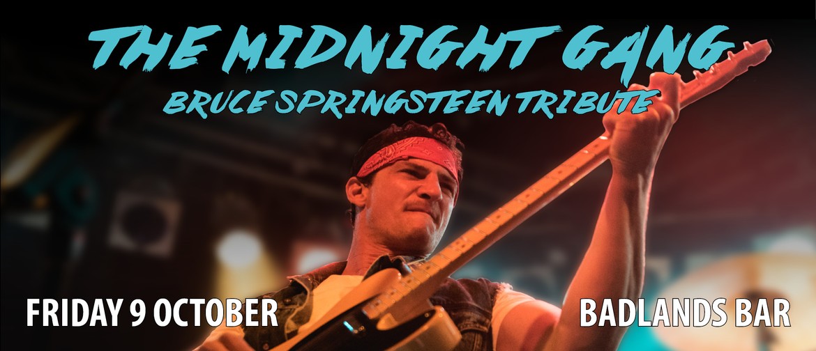 The Midnight Gang - Bruce Springsteen Tribute