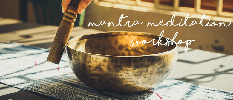 Mantra Mediation Workshop