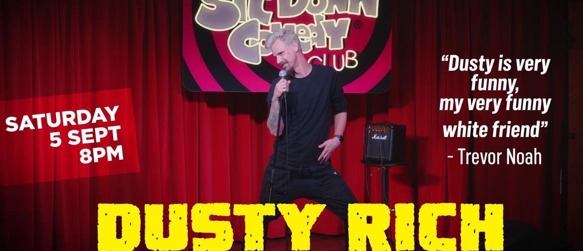 Stand Up Comedy With Dusty Rich