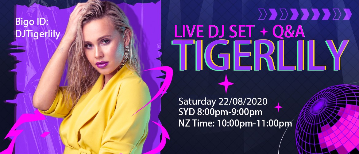 Bigo Live DJ Set Featuring Tigerlily