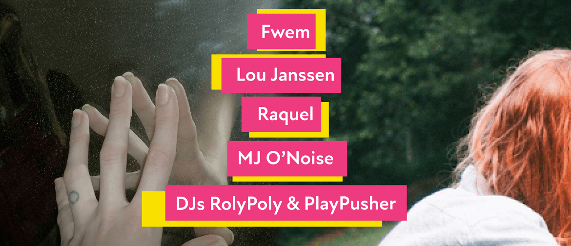 Elektrolive: Raquel, Lou Janssen, Fwem, MJ O'Noise, DJs