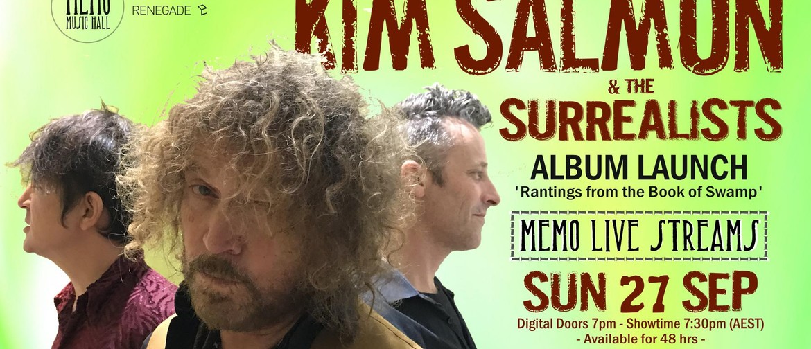 MEMO Live Streams: Kim Salmon & The Surrealists Album Launch