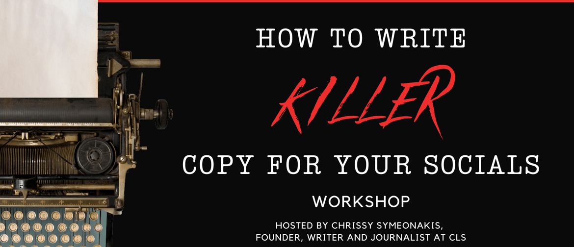 How To Write Killer Copy For Your Socials Workshop