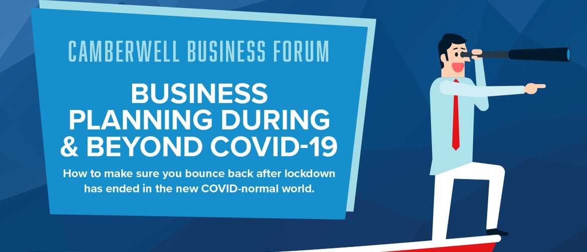 Business Planning for COVID-19 and Beyond