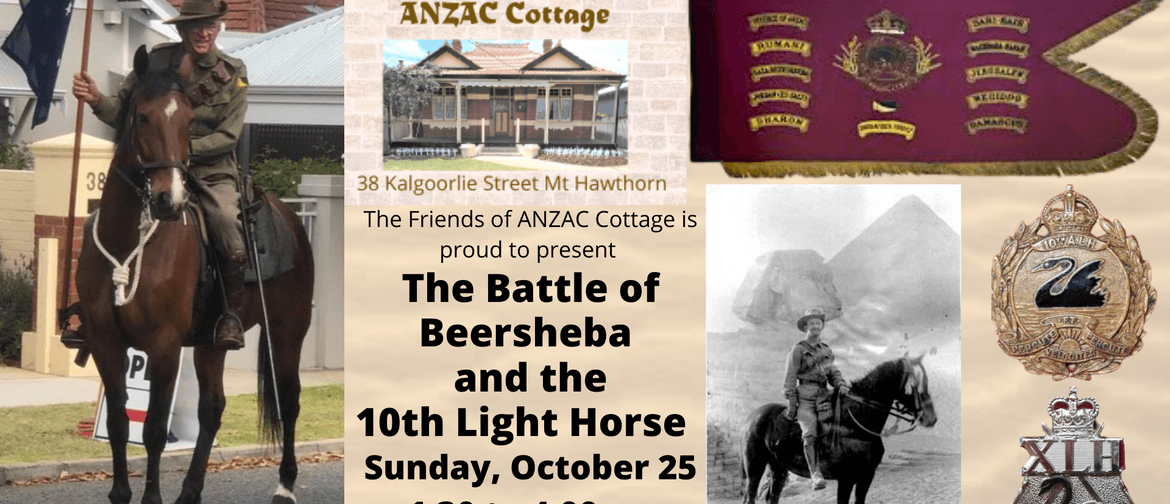 ANZAC Afternoon: The Battle of Beersheba