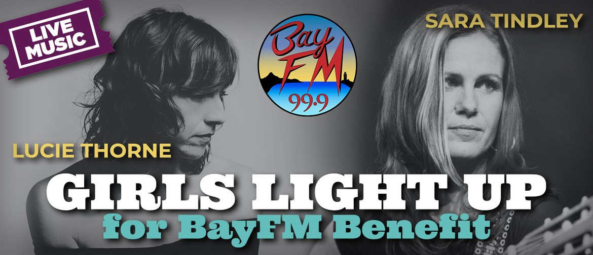 Girls Light Up for BayFM Benefit
