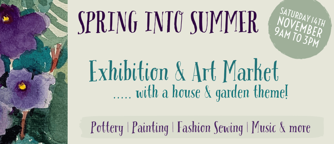 Spring into Summer – Exhibition & Art Market
