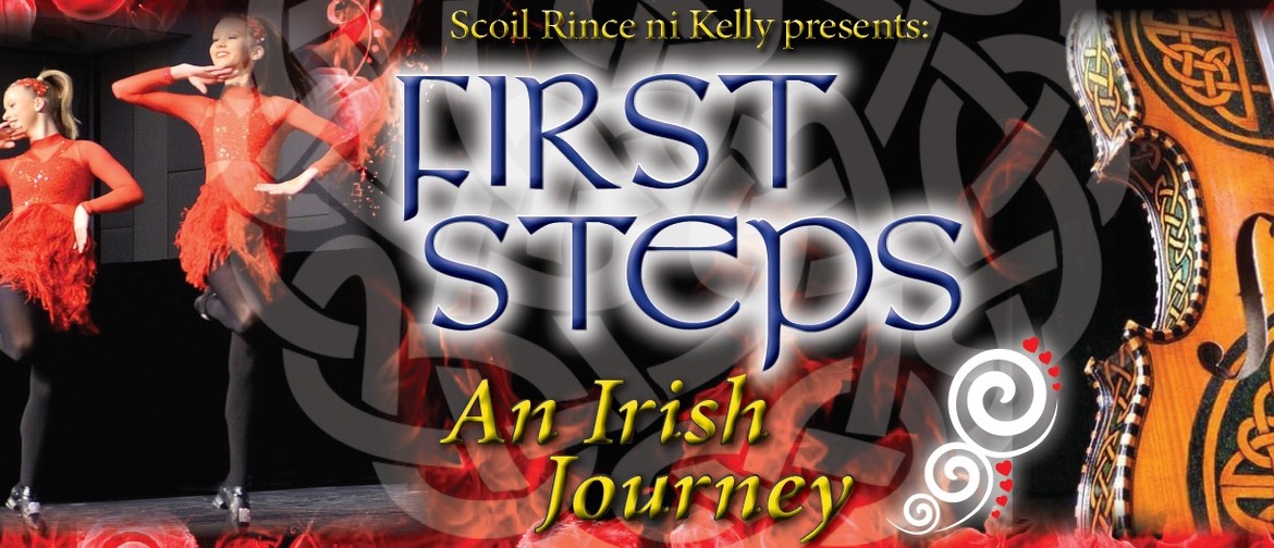 First Steps: An Irish Journey
