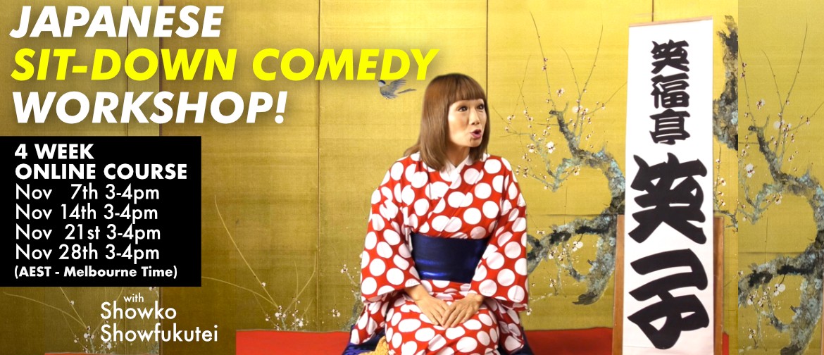 Japanese Sit-Down Comedy Workshop