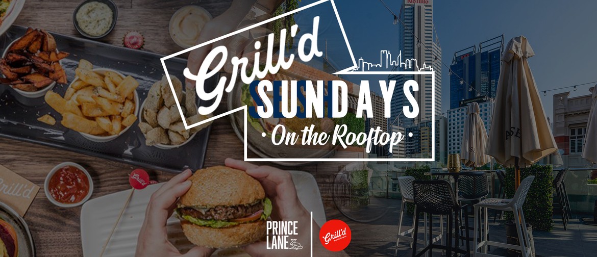 Grill'd Sundays on the Rooftop
