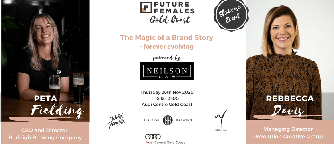 The Magic of a Brand Story - Future Females Gold Coast