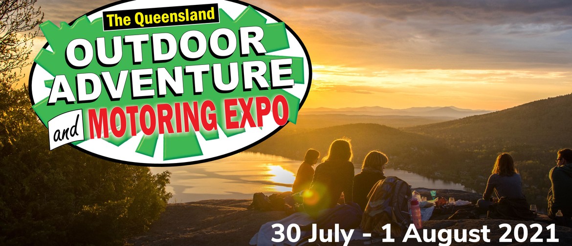 2021 Queensland Outdoor Adventure & Motoring Expo