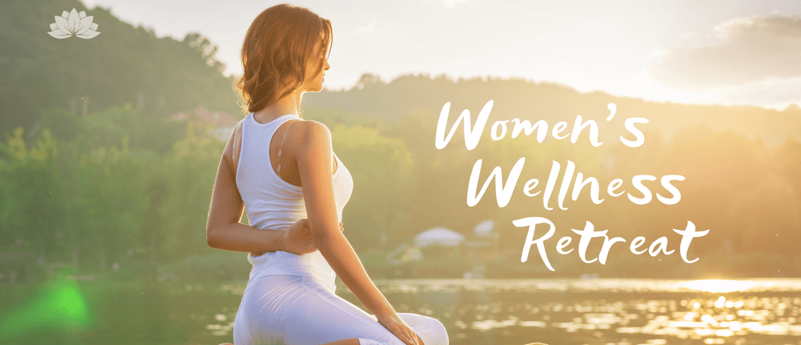 Women’s Wellness Retreat