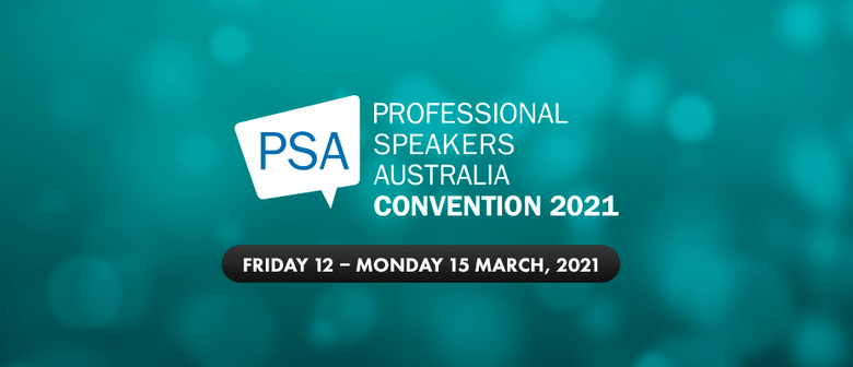 Professional Speakers Australia Convention 2021