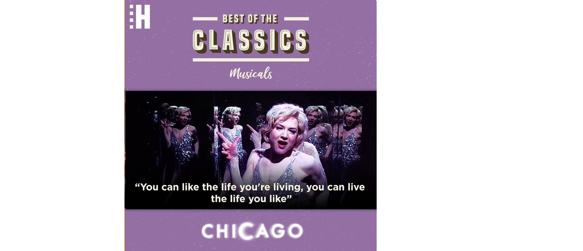 Best of the Classics: Musicals - Chicago