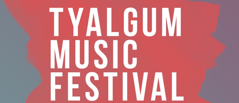 Tyalgum Music Festival