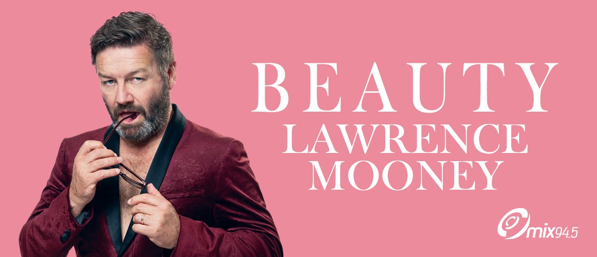 Lawrence Mooney - Beauty