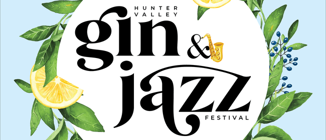 Image for Hunter Valley Gin & Jazz Festival