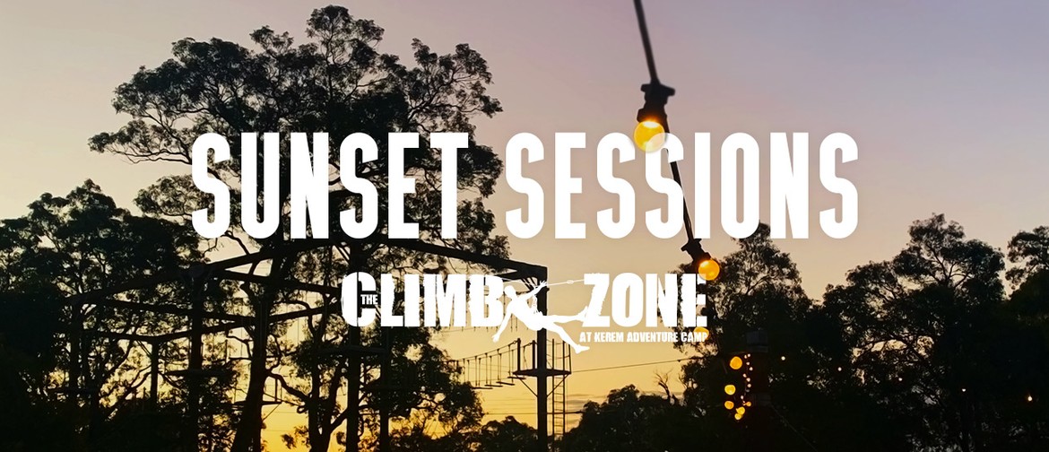 The Climb Zone Open Sunset Sessions