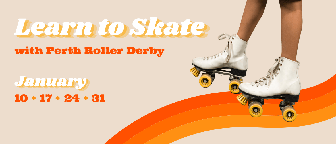 Learn to Skate with Perth Roller Derby