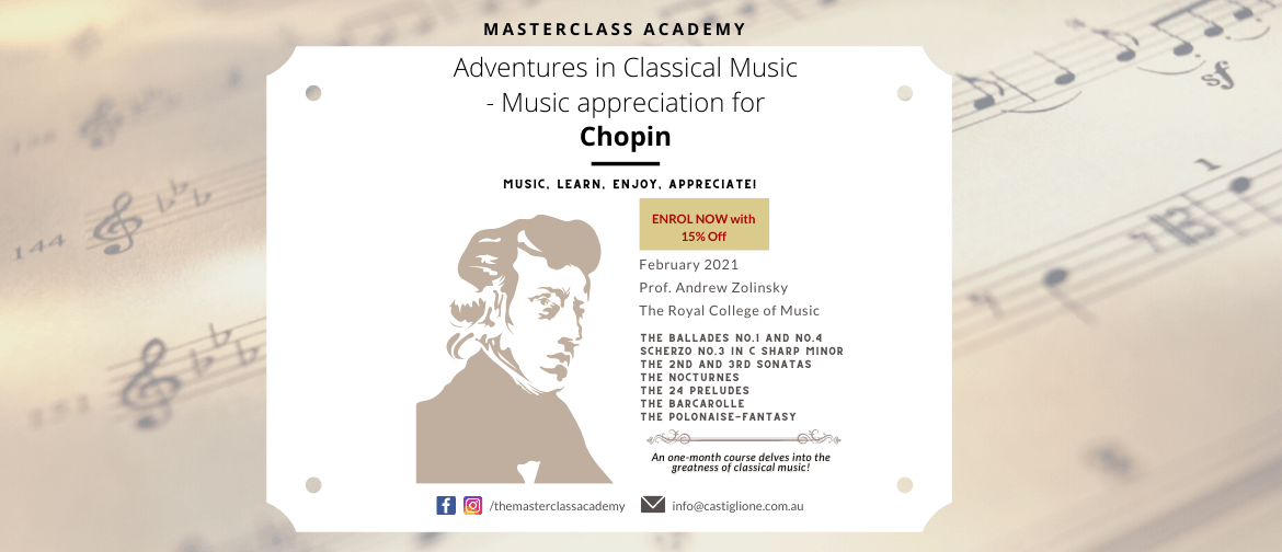 Adventures in Classical Music| Music appreciation for Chopin