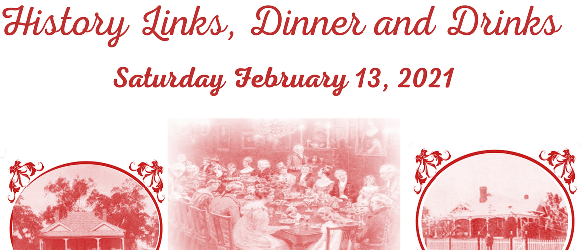 History Links, Dinner and Drinks: CANCELLED